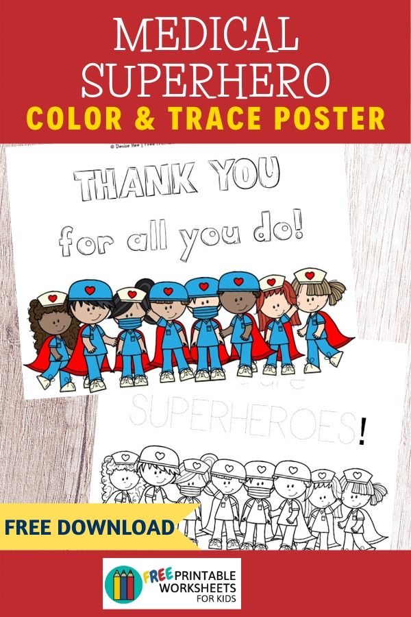 Color in, trace or write your own message to show your support to doctors and nurses. Post a picture on social media or hand them in personally to our superheroes! These printable coloring pages will surely be appreciated by kids and adults alike.