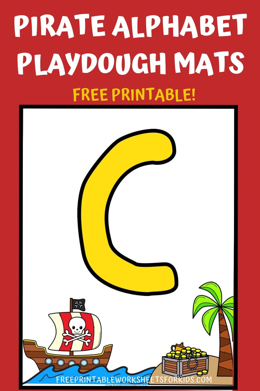 Fun Playdough Printables for Preschool and Kindergarten | Pirate Themed Fine Motor Games | Hands On Literacy Homeschool Activities | Kids Classroom Center Ideas and Worksheets #FreePrintableWorksheetsForKids #pirate #alphabet #letter #playdough